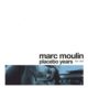 Marc Moulin ‎– Placebo Years