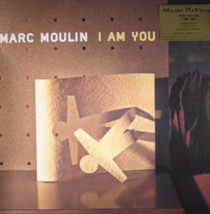Marc Moulin ‎– I Am You