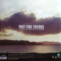 Part-Time Friends-1