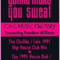 C & C Music Factory* Presenting Freedom Williams-2