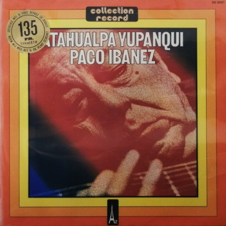 Atahualpa Yupanqui / Paco Ibanez*-0