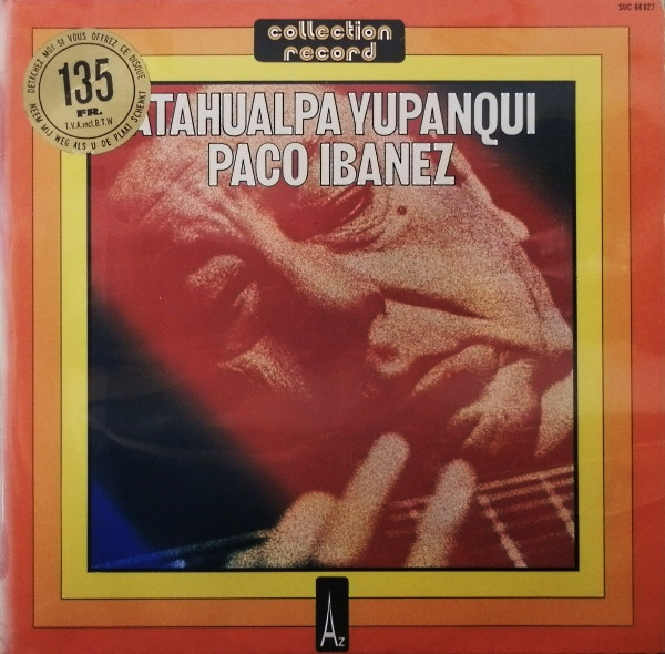 Atahualpa Yupanqui / Paco Ibanez*-0